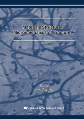 E-book, Materials Structure & Micromechanics of Fracture V, Trans Tech Publications Ltd