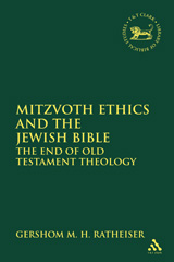 E-book, Mitzvoth Ethics and the Jewish Bible, T&T Clark