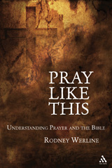 E-book, Pray Like This, Werline, Rodney A., T&T Clark