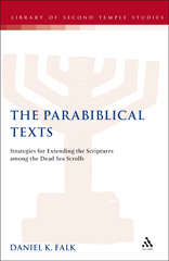 E-book, The Parabiblical Texts, Falk, Daniel K., T&T Clark