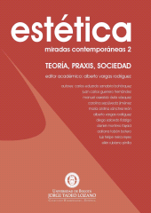 E-book, Estética: miradas contemporáneas 2 : Teoría, praxis, sociedad, Editorial Utadeo