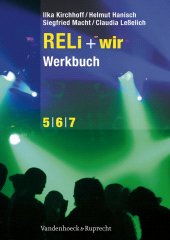 E-book, RELi + wir. Werkbuch : Schuljahr 5 - 6 - 7, Vandenhoeck & Ruprecht