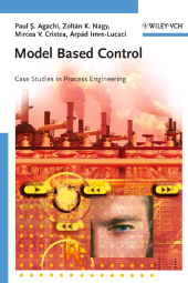 E-book, Model Based Control : Case Studies in Process Engineering, Wiley-VCH