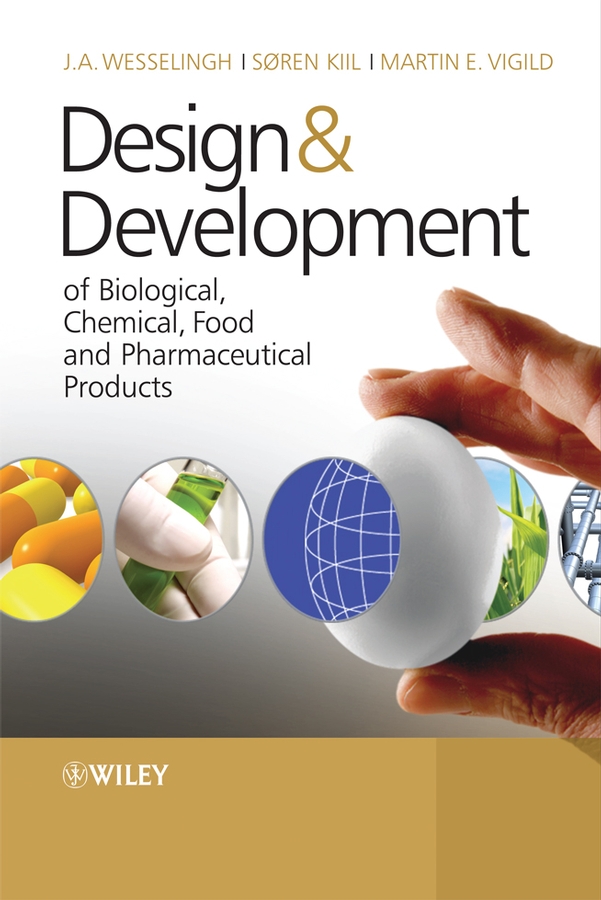 E-book, Design & Development of Biological, Chemical, Food and Pharmaceutical Products, John Wiley & Sons
