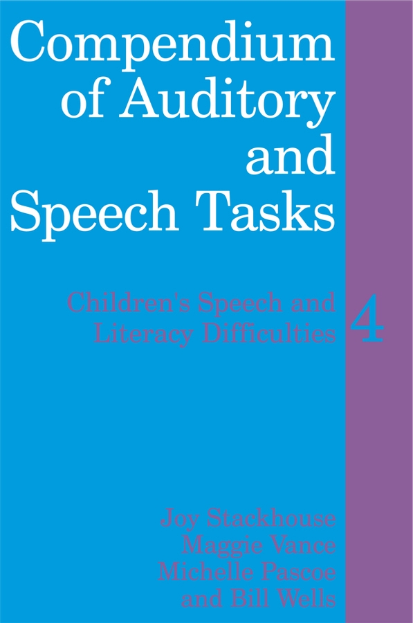 E-book, Compendium of Auditory and Speech Tasks : Children's Speech and Literacy Difficulties 4, John Wiley & Sons