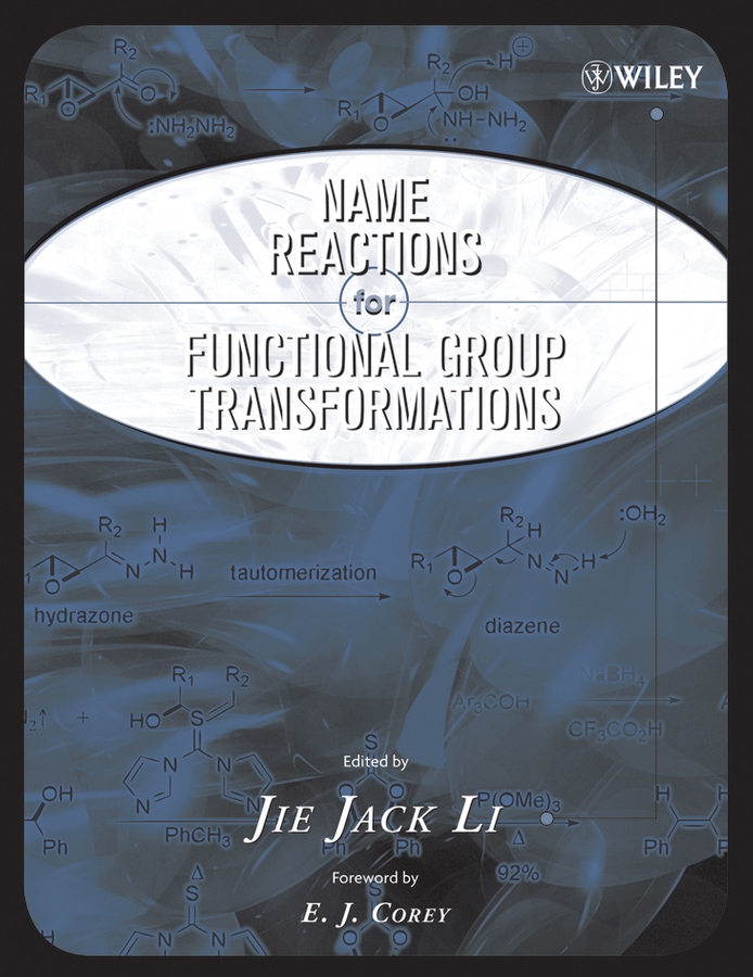 E-book, Name Reactions of Functional Group Transformations, John Wiley & Sons