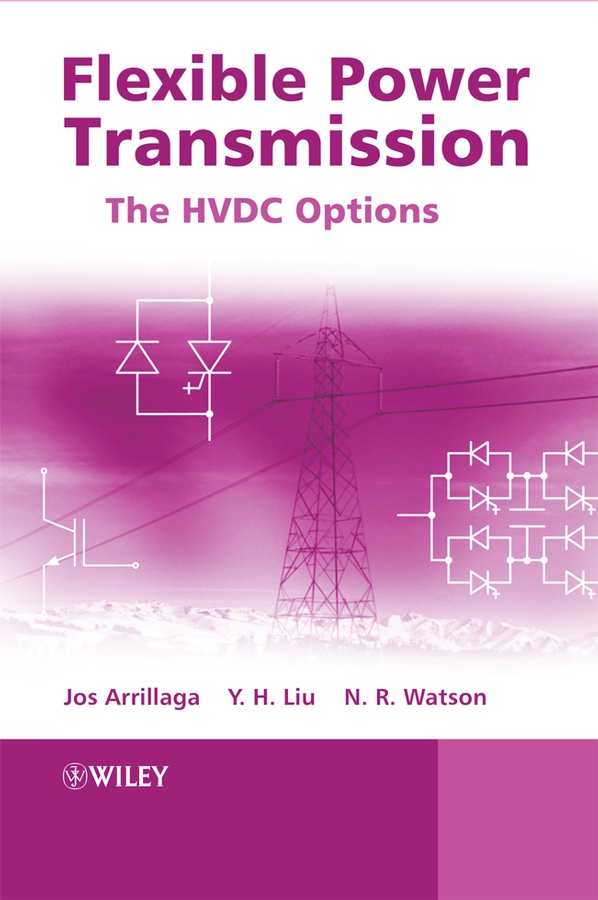 E-book, Flexible Power Transmission : The HVDC Options, John Wiley & Sons