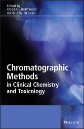 E-book, Chromatographic Methods in Clinical Chemistry and Toxicology, John Wiley & Sons