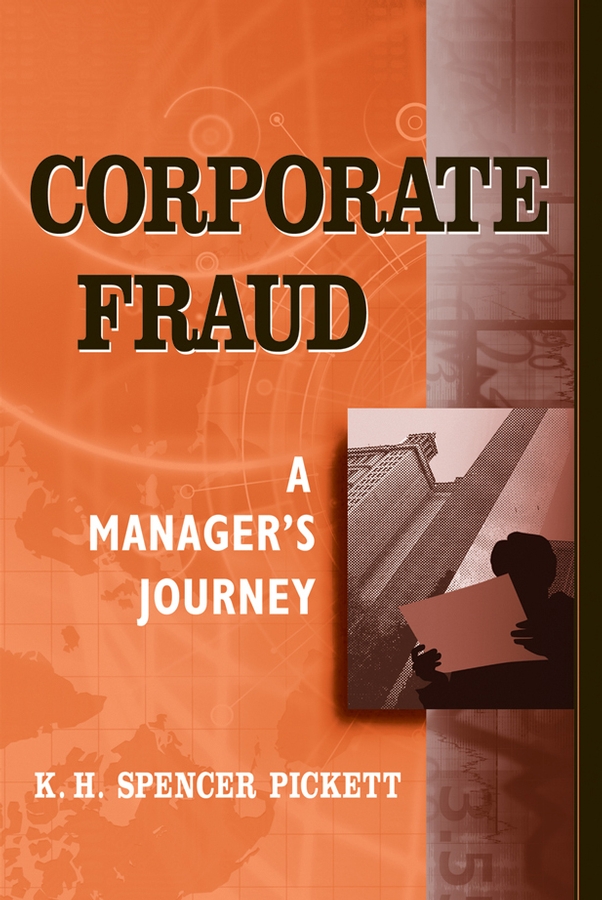 eBook, Corporate Fraud : A Manager's Journey, John Wiley & Sons