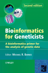 E-book, Bioinformatics for Geneticists : A Bioinformatics Primer for the Analysis of Genetic Data, John Wiley & Sons