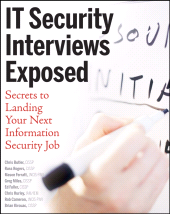 eBook, IT Security Interviews Exposed : Secrets to Landing Your Next Information Security Job, John Wiley & Sons