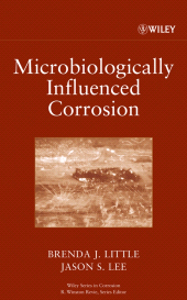 E-book, Microbiologically Influenced Corrosion, John Wiley & Sons