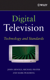 E-book, Digital Television : Technology and Standards, John Wiley & Sons