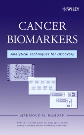 E-book, Cancer Biomarkers : Analytical Techniques for Discovery, John Wiley & Sons