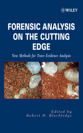 E-book, Forensic Analysis on the Cutting Edge : New Methods for Trace Evidence Analysis, John Wiley & Sons