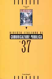 Fascicolo, Rivista italiana di comunicazione pubblica. Fascicolo 37, 2008, Franco Angeli