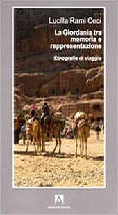 E-book, La Giordania tra memoria e rappresentazione : etnografie di viaggio, Rami Ceci, Lucilla, Armando