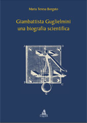 E-book, Giambattista Guglielmini : una biografia scientifica, Borgato, Maria Teresa, 1950-, CLUEB