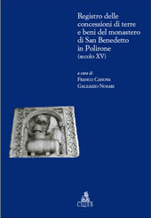 E-book, Registro delle concessioni di terre e beni del Monastero di San Benedetto in Polirone, secolo XV, CLUEB