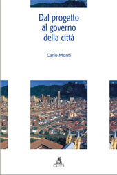 E-book, Dal progetto al governo della città, Monti, Carlo, CLUEB