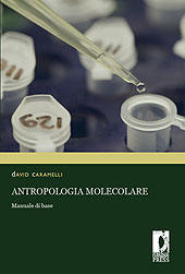 E-book, Antropologia molecolare : manuale di base, Firenze University Press