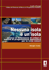 eBook, Nessuna isola è un'isola : ipotesi di definizione di criteri e metodi di progettazione paesistica per le isole minori, Firenze University Press