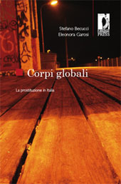 E-book, Corpi globali : la prostituzione in Italia, Becucci, Stefano, Firenze University Press