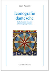 E-book, Iconografie dantesche : dalla luce del mosaico all'immagine profetica, Longo