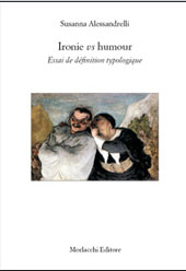 eBook, Ironie vs humour : essai de définition typologique, Alessandrelli, Susanna, Morlacchi
