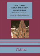 E-book, Kultur, Zivilisation, Decivilization : l'immaginario sociale moderno di fronte alle sfide della globalizzazione, Manti, Franco, Name