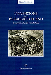 E-book, L'invenzione del paesaggio toscano : immagine culturale e realtà fisica, Polistampa