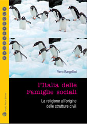 eBook, L'Italia delle famiglie sociali : la religione all'origine delle strutture civili, Mauro Pagliai