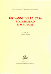 Capítulo, I carmi latini di Giovanni Della Casa e la poesia umanistica fra Quattro e Cinquecento, Edizioni di storia e letteratura