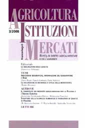 Issue, Agricoltura, istituzioni, mercati : rivista di diritto agroalimentare e dell'ambiente. Fascicolo 3, 2008, Franco Angeli