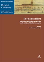 E-book, Neomedievalismi : recuperi, evocazioni, invenzioni nelle città dell'Emilia-Romagna, CLUEB
