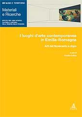 E-book, I luoghi d'arte contemporanea in Emilia-Romagna : arti del Novecento e dopo, CLUEB