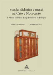 eBook, Scuola, didattica e musei tra Otto e Novecento : il museo didattico Luigi Bombicci di Bologna, D'Ascenzo, Mirella, CLUEB