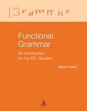 eBook, Functional grammar : an introduction for the EFL student, Freddi, Maria, CLUEB