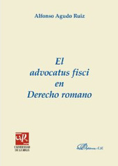 E-book, El advocatus fisci en derecho romano, Agudo Ruiz, Alfonso, Dykinson