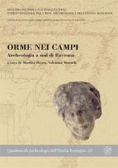 E-book, Orme nei campi : archeologia a sud di Ravenna : atti della giornata di studi ..., All'insegna del giglio