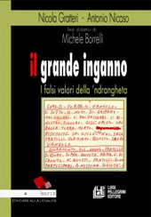E-book, Educare alla legalità : il grande inganno : i falsi valori della 'ndrangheta, Gratteri, Nicola, L. Pellegrini