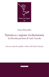 E-book, Narrativa e ragione rivoluzionaria : la filosofia pacifista di Carlo Cassola, PLUS-Pisa University Press