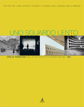 eBook, Uno sguardo lento : l'Emilia-Romagna nelle raccolte fotografiche dell'IBC, CLUEB