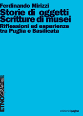 E-book, Storie di oggetti, scritture di musei : riflessioni ed esperienze tra Puglia e Basilicata, Mirizzi, Ferdinando, Pagina