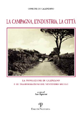 E-book, La campagna, l'industria, la città : la popolazione di Calenzano e le trasformazioni del ventesimo secolo, Polistampa