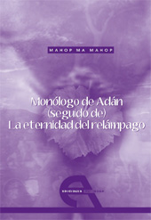 E-book, Monólogo de Adán : seguido de La eternidad del relámpago, Mahop, Mahop Ma., Antígona