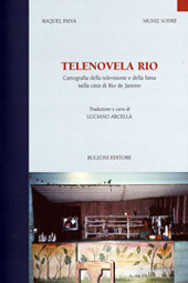 eBook, Telenovela Rio : cartografia della televisione e della fama nella città di Rio de Janeiro, Paiva, Raquel, Bulzoni