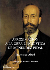 E-book, Aproximación a la obra lingüística de Menéndez Pidal, Abad Nebot, Francisco, Dykinson