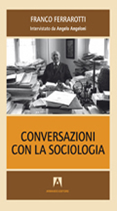 E-book, Conversazioni con la sociologia : interviste a Franco Ferrarotti, Ferrarotti, Franco, Armando