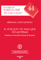 E-book, El por qué y el para qué de las penas : análisis crítico sobre los fines de la pena, Castro Moreno, Abraham, Dykinson